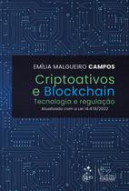 Livro - Criptoativos e Blockchain - Tecnologia e Regulação - 1ª Edição 2023