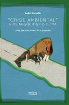 Livro - Crise ambiental e os negócios do clima Livro - Crise ambiental e os negócios do clima