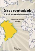 Livro - Crise e oportunidade - O Brasil e o cenário internacional