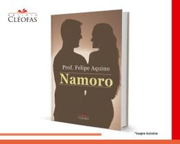 Livro Cristão Namoro - Cleofas Livro Cristão Namoro - Cleofas