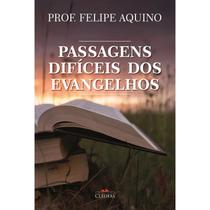 Livro Cristão Passagens Difíceis dos Evangelhos - Prof. Felipe Aquino Livro Cristão Passagens Difíceis dos Evangelhos - Prof. Felipe Aquino