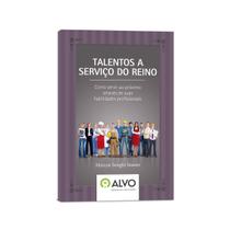 Livro cristão talentos a serviço do reino como servir Livro cristão talentos a serviço do reino como servir