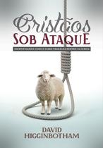 Livro - Cristãos sob Ataque Livro - Cristãos sob Ataque