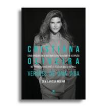 Livro - Cristiana Oliveira, versões de uma vida Livro - Cristiana Oliveira, versões de uma vida