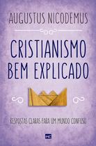 Livro - Cristianismo bem explicado Livro - Cristianismo bem explicado