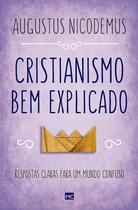 Livro - Cristianismo bem explicado Livro - Cristianismo bem explicado