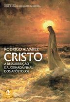 Livro - Cristo (Jesus, o homem mais amado da história – Livro 2)