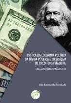Livro - Crítica da economia política da dívida pública e do sistema de crédito capitalista