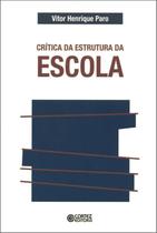 Livro - Crítica da estrutura da escola