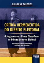 Livro - Crítica Hermenêutica do Direito Eleitoral