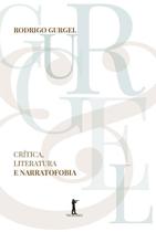 Livro - Crítica, Literatura e Narratofobia