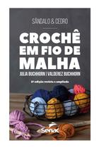 Livro - Crochê em fio de malha 2° Edição Livro - Crochê em fio de malha 2° Edição