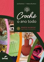 Livro - Crochê o ano todo Livro - Crochê o ano todo