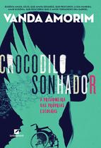 Livro - Crocodilo sonhador Livro - Crocodilo sonhador