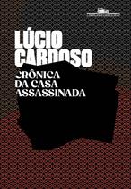 Livro - Crônica da casa assassinada