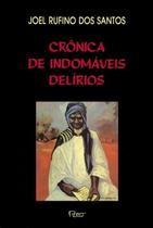 Livro - Crônica de indomáveis delírios