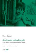 Livro - Crônica dos índios Guayaki