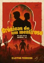 Livro - Crônicas de um mentiroso