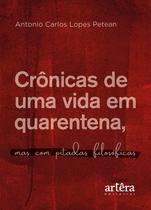 Livro - Crônicas de uma vida em quarentena, mas com pitadas filosóficas