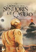 Livro - Crônicas dos Senhores de Castelo: Efeito manticore (Vol. 2)