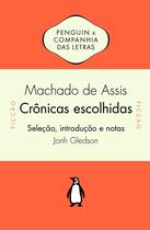 Livro - Crônicas escolhidas - Seleção, introdução e notas de John Gledson