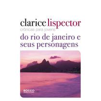 Livro - Crônicas para jovens: do Rio de Janeiro e seus personagens