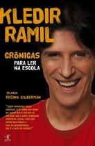 Livro - Crônicas para ler na escola - Kledir Ramil Livro - Crônicas para ler na escola - Kledir Ramil
