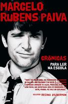 Livro - Crônicas para ler na escola - Marcelo Rubens Paiva
