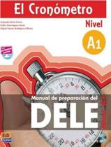 Livro - Cronometro A1, El - Manual De Preparacion Del Dele + Cd Livro - Cronometro A1, El - Manual De Preparacion Del Dele + Cd