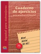 Livro - Cuaderno de ejercicios para practicar el espanol - nivel inicial (a1-a2) Livro - Cuaderno de ejercicios para practicar el espanol - nivel inicial (a1-a2)