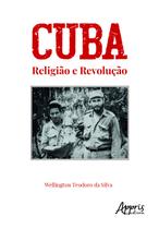 Livro - Cuba - Religião e revolução