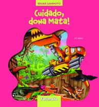 Livro - Cuidado, dona mata!