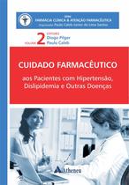 Livro - Cuidado Farmacêutico aos Pacientes com Hipertensão, Dislipidemia e Outras Doenças Livro - Cuidado Farmacêutico aos Pacientes com Hipertensão, Dislipidemia e Outras Doenças