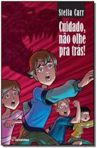 Livro - Cuidado, não olhe para trás