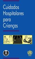 Livro - Cuidados Hospitalares para Crianças