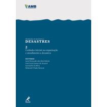 Livro - Cuidados iniciais na organização e atendimento a desastres
