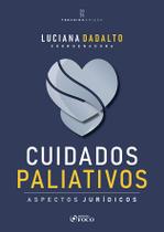 Livro - Cuidados Paliativos - Aspectos Jurídicos - 3ª Ed - 2025