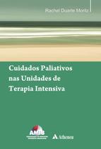Livro - Cuidados paliativos nas unidades de terapia intensiva Livro - Cuidados paliativos nas unidades de terapia intensiva