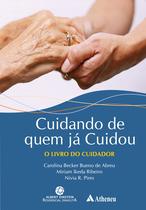 Livro - Cuidando de quem já cuidou