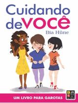 Livro - Cuidando De Voce - Um Livro Para Garotas