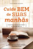 Livro - Cuide bem de suas manhãs