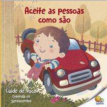 Livro - Cuide de Você! Entenda os Sentimentos: Aceite as Pessoas Como São (Nível 2 /Paradidáticos Todolivro)