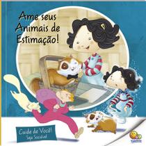 Livro - Cuide de Você! Seja Sociável: Ame Seus Animais de Estimação (Nível 2 / Paradidáticos Todolivro)