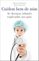 Livro - Cuidem bem de mim Livro - Cuidem bem de mim