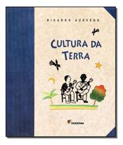 Livro Cultura da Terra Ensino Fundamental - Ricardo Azevedo