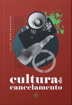 Livro - Cultura do Cancelamento Livro - Cultura do Cancelamento