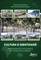 Livro - Cultura e identidade descendentes de italianos no interior do paraná
