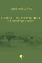 Livro - Cultura e opulência do Brasil por suas drogas e minas Livro - Cultura e opulência do Brasil por suas drogas e minas