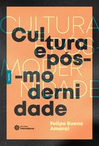Livro - Cultura e pós-modernidade