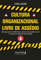 Livro - Cultura organizacional livre de assédio